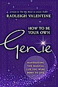 How to be Your Own Genie