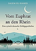 Vom Euphrat an den Rhein