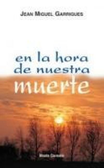 En la hora de nuestra muerte