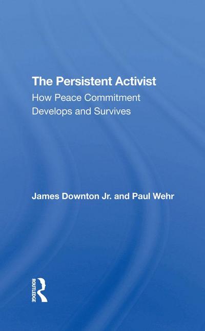 The Persistent Activist
