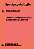 Instruktionspsychologie motorischen Lernens