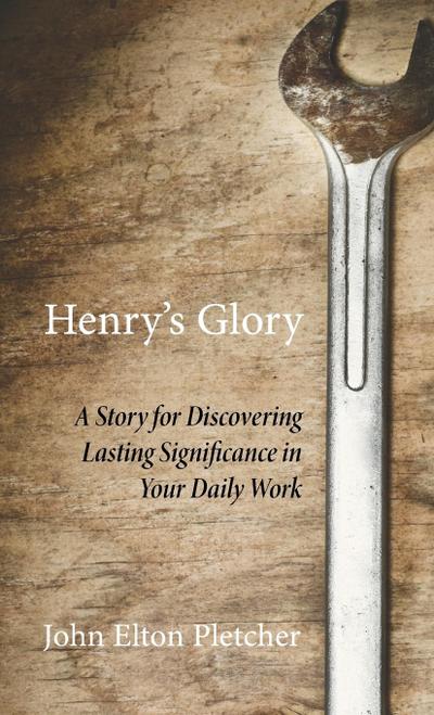 Henry’s Glory