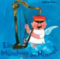 Ein Münchner im Himmel