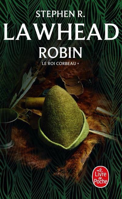 Robin (Le Roi Corbeau, Tome 1)