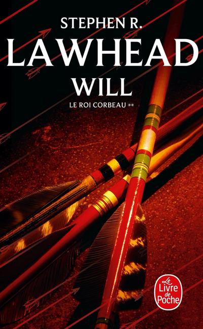 Will (Le Roi Corbeau, Tome 2)