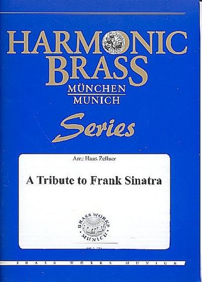 A Tribute to Frank Sinatrafür 2 Trompeten, Horn, Posaune und Tuba