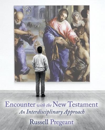 Encounter with the New Testament