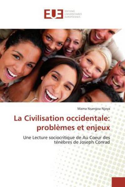 La Civilisation occidentale: problèmes et enjeux
