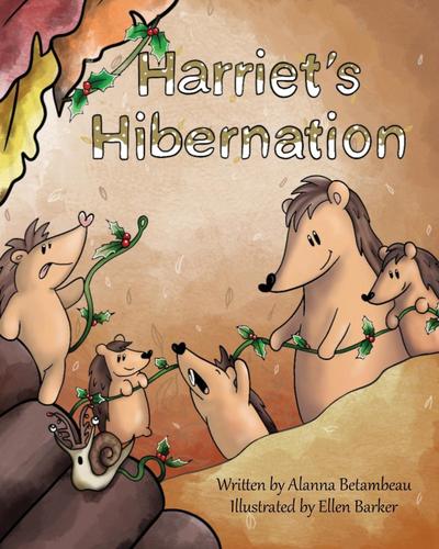 Harriet’s Hibernation