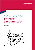 Stochastik - Struktur im Zufall