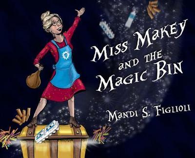 Miss Makey and the Magic Bin
