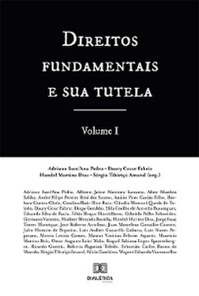 Direitos Fundamentais e Sua Tutela - Volume 1