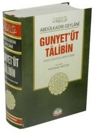 Gunyetüt Talibin - Hakki Ariyanlarin Kitabi