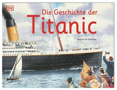 Die Geschichte der Titanic