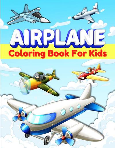 Airplanes Coloring Book For Kids