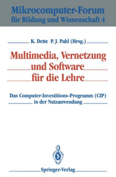 Multimedia, Vernetzung und Software für die Lehre