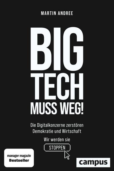 Big Tech muss weg!