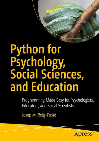Python for Psychology, Social Sciences, and Education