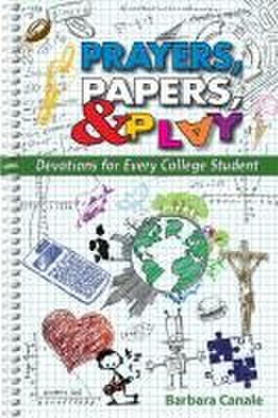 Prayers Papers and Play