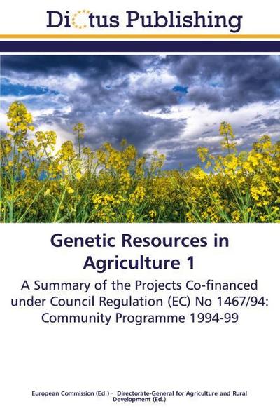 Genetic Resources in Agriculture 1