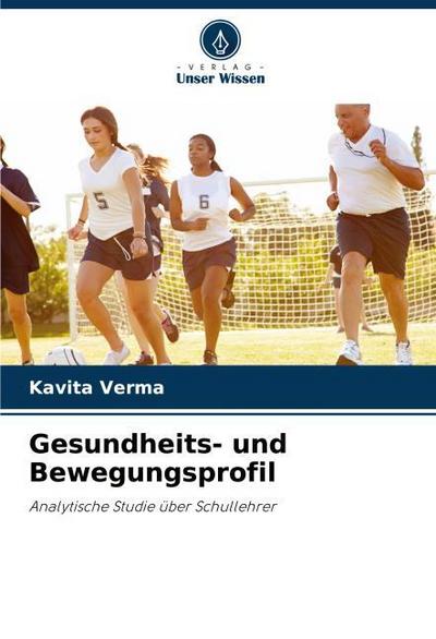 Gesundheits- und Bewegungsprofil