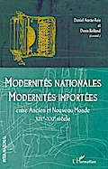 Modernités nationales, modernités importées
