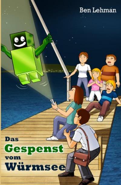 Das Gespenst vom Würmsee
