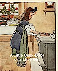 A Little Cook-Book for a Little Girl