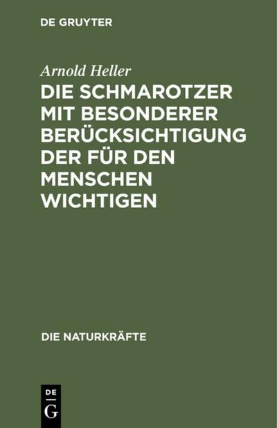 Die Schmarotzer mit besonderer Berücksichtigung der für den Menschen wichtigen