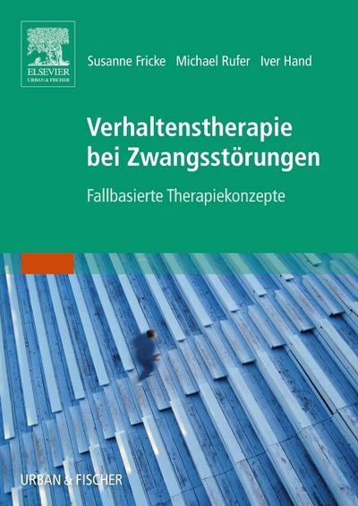 Verhaltenstherapie bei Zwangsstörungen