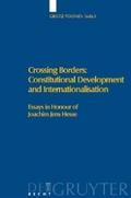 Crossing Borders: Constitutional Development and Internationalisation