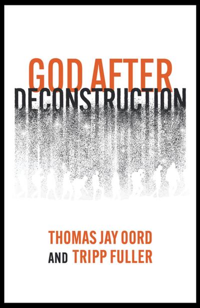 God After Deconstruction