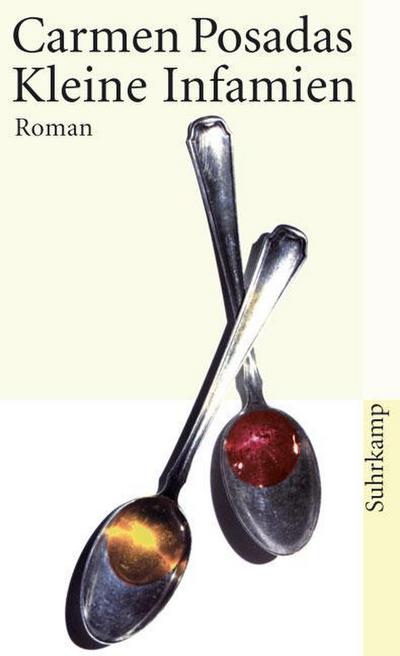 Kleine Infamien: Roman (suhrkamp taschenbuch)