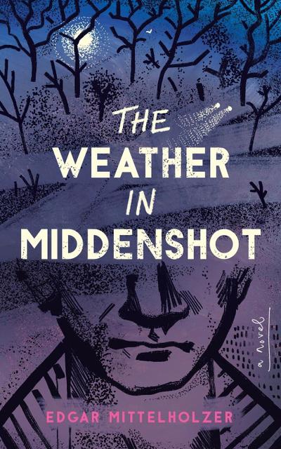 The Weather in Middenshot
