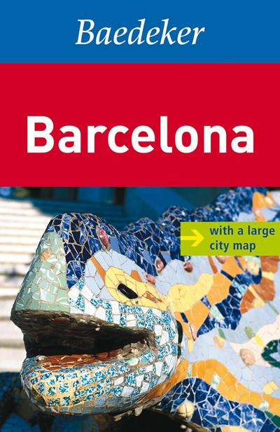 Baedeker Barcelona (Baedeker: Foreign Destinations)