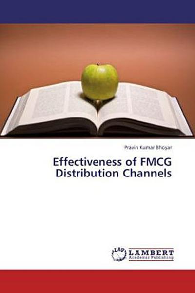 Effectiveness of FMCG Distribution Channels