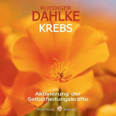 Krebs - Aktivierung der Selbstheilungskräfte