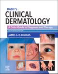 Habif’ Clinical Dermatology E-Book