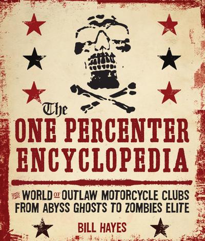The One Percenter Encyclopedia