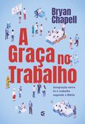 A graça no trabalho