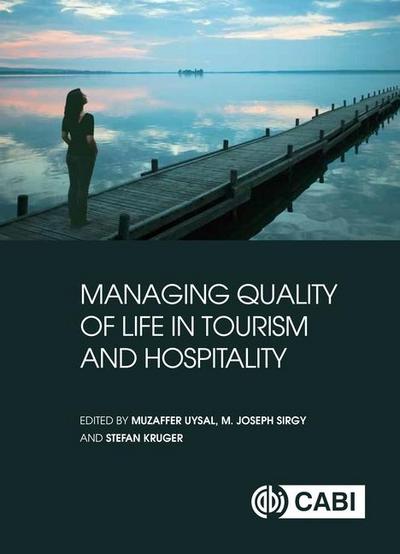 Managing Quality of Life in Tourism and Hospitality