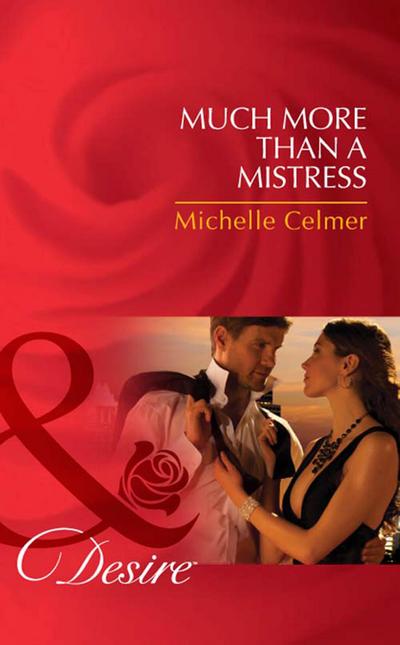 Much More Than A Mistress