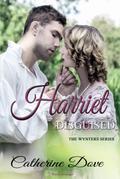 Harriet Disguised (The Wynters)