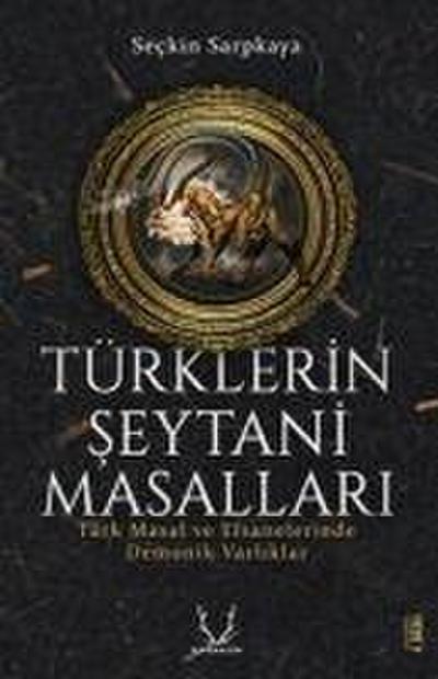 Türklerin Seytani Masallari