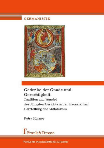 Gedenke der Gnade und Gerechtigkeit