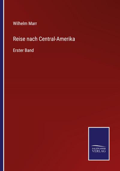 Reise nach Central-Amerika