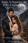 Luna, la fugueuse du PDG d’Alpha King