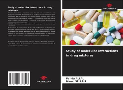 Study of molecular interactions in drug mixtures
