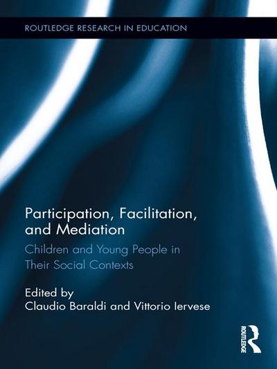 Participation, Facilitation, and Mediation