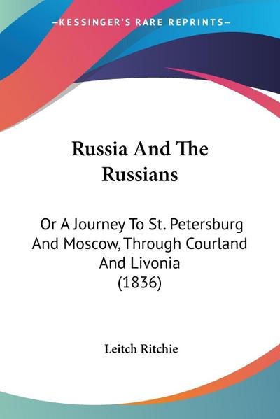 Russia And The Russians